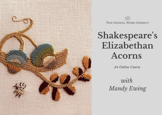 Shakespeare's Elizabethan Acorns - Online Course with Mandy Ewing