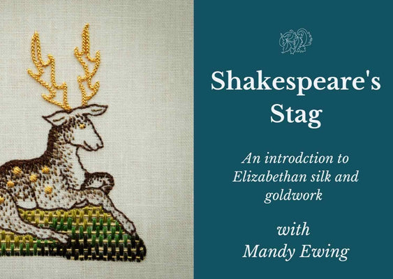Shakespeare's Stag - Online Course with Mandy Ewing